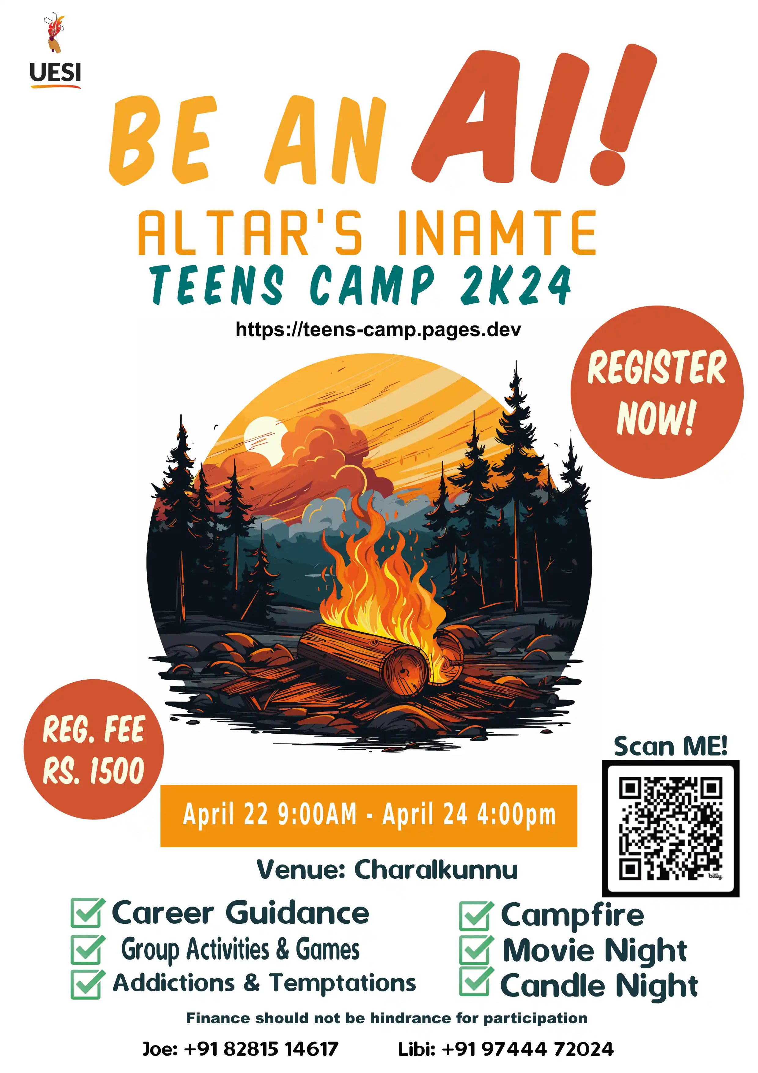 The flyer of the camp. Be An AI Camp will be held from April 22-24. Registraton fee is Rs. 1500. There will be campfire, movie night and candle night. This is the main information in the poster.